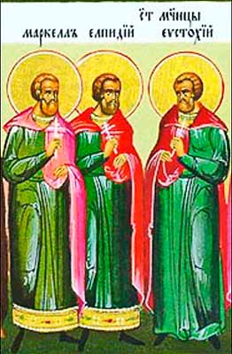 Елпидий, Маркелл и Евстохий12